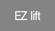EZ lift